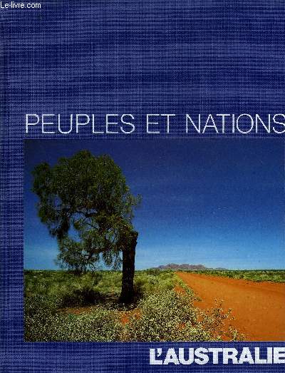 PEUPLES ET NATIONS - L'AUSTRALIE