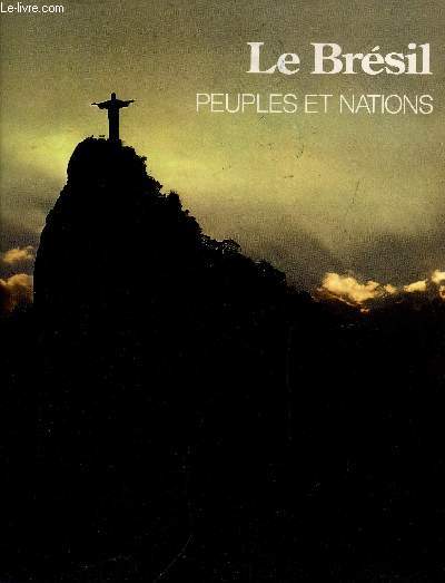 PEUPLES ET NATIONS - LE BRESIL
