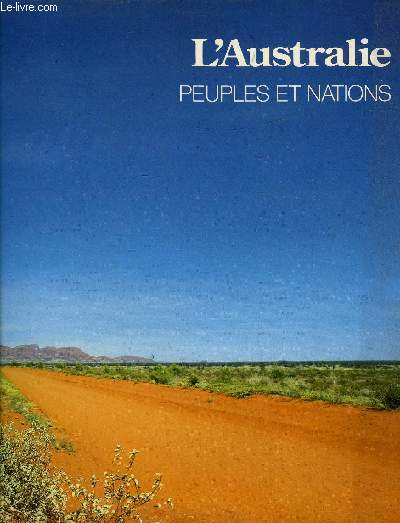 PEUPLES ET NATIONS - L'AUSTRALIE