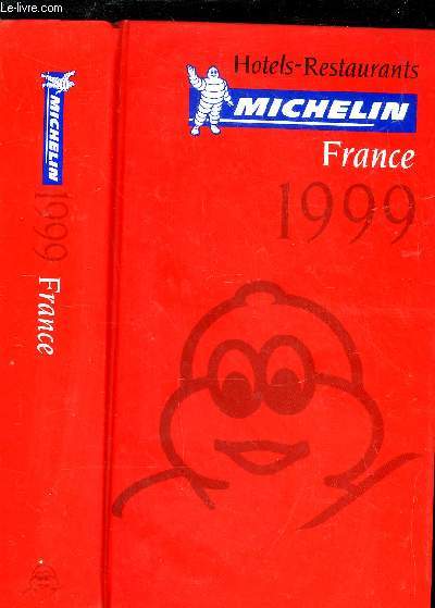 GUIDE MICHELIN FRANCE 1999