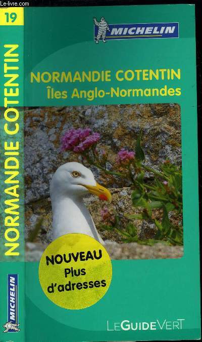 LE GUIDE VERT - NORMANDIE CONTENTIN, ILES ANGLO-NORMANDES