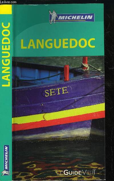 LE GUIDE VERT - LANGUEDOC