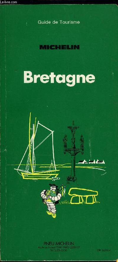 GUIDE DE TOURISME MICHELIN - BRETAGNE