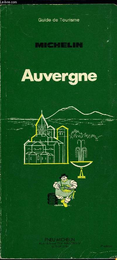 GUIDE DE TOURISME MICHELIN - AUVERGNE