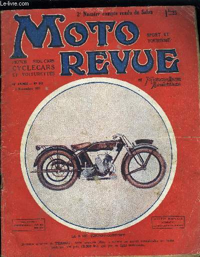 MOTO REVUE N 243 - La dmonstration de Satory, Liste alphabtique des motocyclettes exposes au Salon (suite), En parcourant les stands (suite), La participation trangre au Salon, Un concours d'clairage en moto, Une rvolution dans l'art du freinage