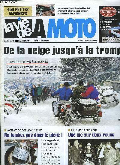 LA VIE DE LA MOTO N 465 - Hivernale des lphants en Bavire, Expo cyclos a Nancy, Bourse de Grasse, Muse BMW, Les anglaises - arnaques, Hubert Antoine, Homar : allger les basculeurs
