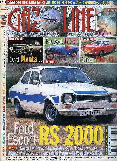 GAZOLINE VOLUME 8 N 88 - Peugeot Quadrilette Grand Sport 172 BS, Ford Escort RS 2000 Mk1, Gazoline restaure une Simca P60 : peinture de Titine, Renault Juvaquatre coach Grand Luxe (2), Simca Around Plein Ciel, Vidanger l'huile moteur, Opel Manta