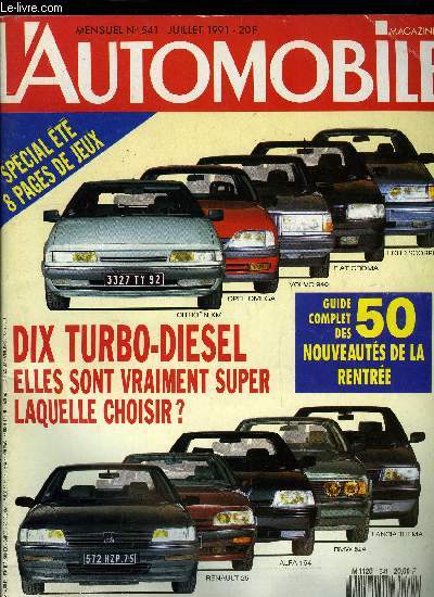 L'AUTOMOBILE MAGAZINE N 541 - La rglementation europenne de 1993, Renault et la scurit, Le guide complet des 50 modles indits de la rentre, Essais : Renault 19 Cabriolet / Ford Escort Cabriolet, Porsche Carrera RS, Nissan Sunny GTIR, 10 berlines