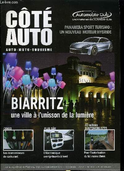 COTE AUTO N 102 - Consommation : Les conomiseurs de carburant, Peut-on sauver un permis de conduire avec un solde nul ?, L'lectronique, omniprsente a bord, Nouveauts : Le palmars, Le budget de l'automobiliste, Retour sur le Rallye de La Rochelle