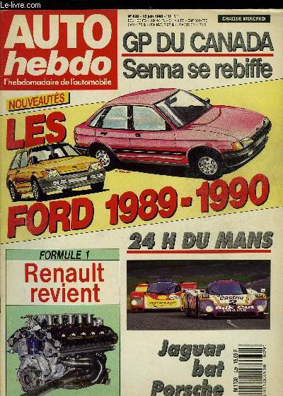 AUTO HEBDO N 629 - BMW Touring rvlations : Ford Europe, Mazda Rallye team - Achim Warmbold, Acropole : Miki Biaison, 24 heures du Mans, Formule 1 : Grand Prix du Canada