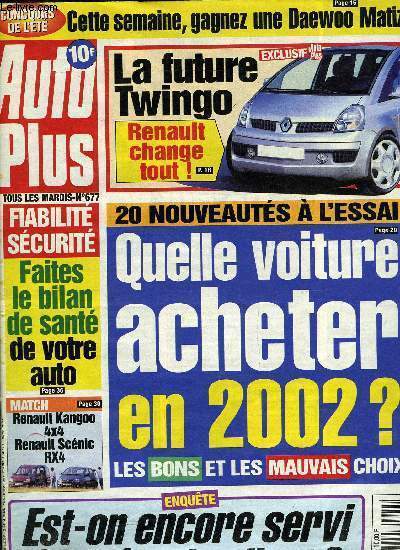 AUTO PLUS N 677 - Une toute nouvelle Twingo pour 2004, Quelle voiture acheter en 2002 ?, Renault Kangoo 4x4 1.6 16V Altica - Scnic RX4 Expression 2.0 16V, Le controle technique, Le bilan de sant de votre auto, Est-on encore servi a la tte du client ?