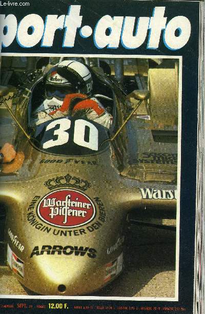 SPORT AUTO N 212 - Interview de Grard Larrousse, G.P. d'Allemagne, G.P. d'Autriche, 6 heures de Brands-Hatch, Rives : Clay Regazzioni, Cannonball 79, Les nouvelles BMW 1980, La Lotus 72, Knutstrop, Kinnekule