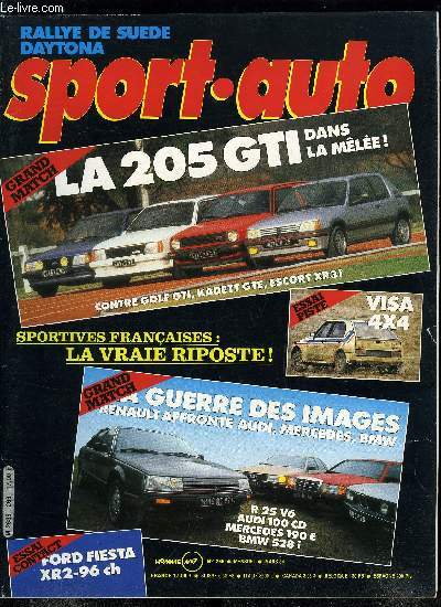 SPORT AUTO N 266 - La nouvelle Ferrari 126C4, Rallye Monte Carlo, Rallye de Sude, Patrick Tambay, Vers un accord Europe/Amrique ?, Ford Fiesta XR2 96 ch, La Visa 4x4