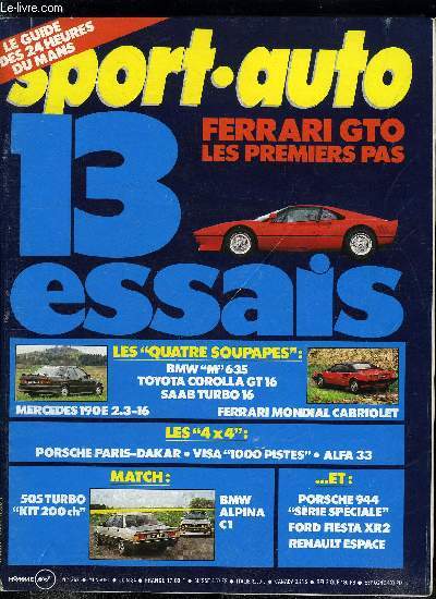 SPORT AUTO N 269 - Michele Alboreto par Renaud de Laborderie, Essais - Les 4x4 - Porsche 911 Paris-Dakar par Jos Rosinski, Alfa 33 4x4 par Yves Bey Rozet, Visa 1000 pistes par Yves Bey Rozet