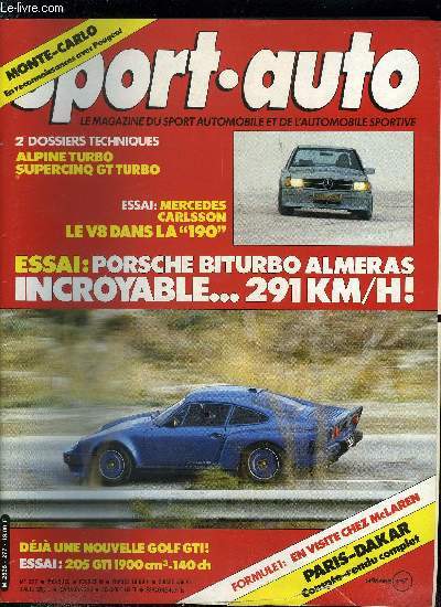 SPORT AUTO N 277 - En visite chez McLaren par Grard Crombac, La nouvelle Toleman TG 185, Le 53e rallye Monte Carlo, Les cartes de l'itinraire, Tous les concurrents engags, Une premire tlvise : le rallye en direct sur TF1, En reconnaissance