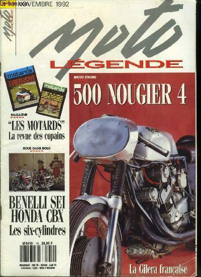 Moto lgende n 19 - Honda CBX Benelli Sei, L'aventure des motards, 500 Nougier 4, Les fourches, 250 Panther 1937, 50 MOTOM 1954, 750 CEMEC C8, Cross a Beauval