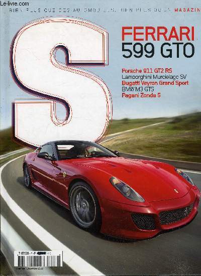 S n2 - Ferrari 599 GTO, Lamborghini Murcielago SV, Bugatti Veyron Grand Sport, BMW M3 GTS, Pagani Zonda 5, Porsche 911 GT2 RS