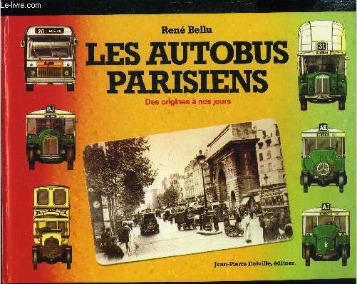 Les autobus parisiens des origines  nos jours