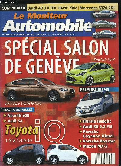 LE MONITEUR AUTOMOBILE N1440 - Honda Insight : L'co-guidance gracieuse, Audi R8 V10 : Indice de prestige, Porsche Cayenne Diesel : Diesel Power, Porsche Boxster : Nouveau souffle, Mazda MX-5 : Fidle a elle-mme, Abarth 500, Audi S4 Avant, 3 berlines