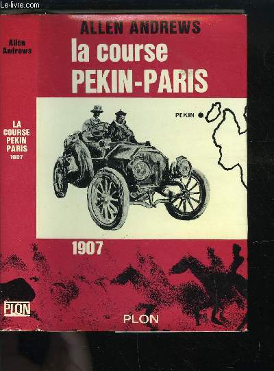 LA COURSE PEKIN-PARIS
