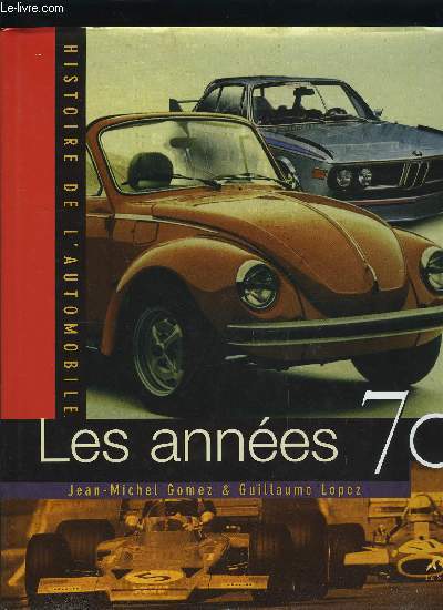 LES ANNEES 70