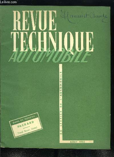 REVUE TECHNIQUE AUTOMOBILE N 88 - Le rglage des phares, Le banc d'essai Strager (systme Junker), Packard types 200, 250, 300, 400, Les servo-freins, La rgulation Diesel (suite), Etude des tracteurs David Brown (2e partie), Les transmissions