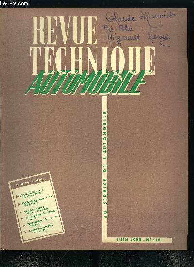 REVUE TECHNIQUE AUTOMOBILE N 110 - Le problme du freinage (suite), procds et tours de main, La 403 Peugeot, Que lui vendre ? (4 CV Renault 2e partie), Les Buick V8 de 1953  1955, Evolution des 4 CV Renault de 1950 a 1955, Les postes de radio