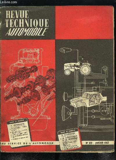 REVUE TECHNIQUE AUTOMOBILE N 189 - Les Modles 1962 au Salon de Paris (suite), Les anti-brouillards Cibi pour Peugeot 404, Peugeot 404 et 404 J, Plan de graissage, caractristiques, conseils pratiques, La Renault Dauphin 1093, Le journal