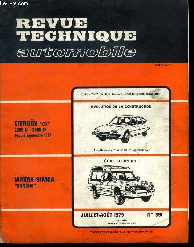 REVUE TECHNIQUE AUTOMOBILE N 391 - Citron CX 2200 D - 2500 D depuis septembre 1977, volution de la construction, Matra Simca Rancho, tude technique