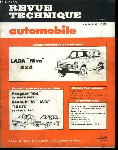 REVUE TECHNIQUE AUTOMOBILE N 435 - Etude technique et pratique : Lada Niva 4x4 - Evolution de la construction : Peugeot 104 de 1981  1983, Renault 18, 18 TL, 18 GTL de 1980 a 1983