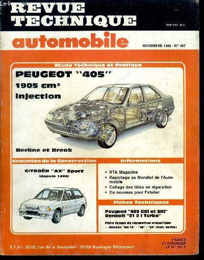 REVUE TECHNIQUE AUTOMOBILE N 497 - Peugeot 405 1905 cm injection, berline et break, Citron AX sport (depuis 1988)