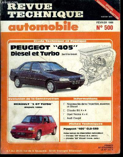 REVUE TECHNIQUE AUTOMOBILE N 500 - Peugeot 405 diesel et turbo, berline-break, Renault 5 GT turbo (depuis 1986)