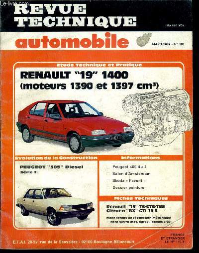 REVUE TECHNIQUE AUTOMOBILE N 501 - Renault 19 1400 (moteurs 1390 et 1397 cm), Peugeot 305 diesel (srie 2)
