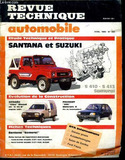 REVUE TECHNIQUE AUTOMOBILE N 502 - Santana et Suzuki, Evolution de la construction : Citron Visa diesel et C 15 D (depuis 1987), Peugeot 205 moteurs X (fin de fabrication), Santana Samura