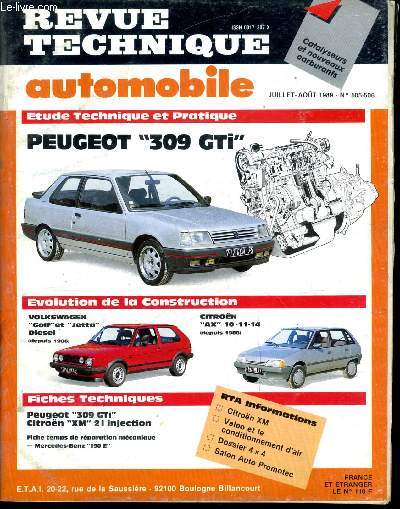 REVUE TECHNIQUE AUTOMOBILE N 505 - Peugeot 309 GTi, Volkswagen Golf et Jetta diesel (depuis 1986), Citroen AX 10-11-14 (depuis 1988),