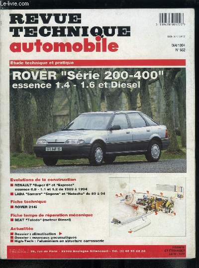 REVUE TECHNIQUE AUTOMOBILE N 562 - Rover Srie 200-400 essence 1.4 - 1.6 et diesel, Renault Super 5 et Express essence 0.9 - 1.1 et 1.2 de 1989 a 1994, LADA Samara Sagona et Natacha de 89 a 94, Rover 214i