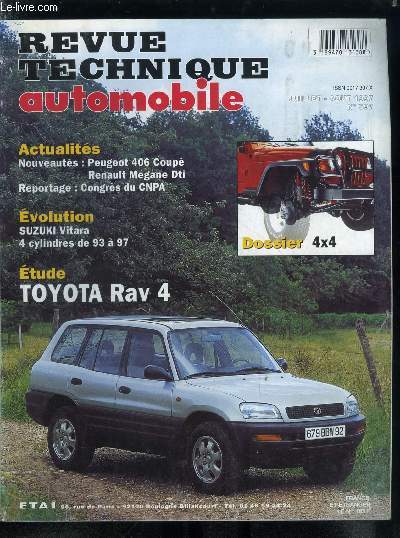 REVUE TECHNIQUE AUTOMOBILE N 597 - Peugeot 406 Coup, Renault Mgane Dti, Suzuki Vitara 4 cylindres de 93 a 97, Toyota Rav 4