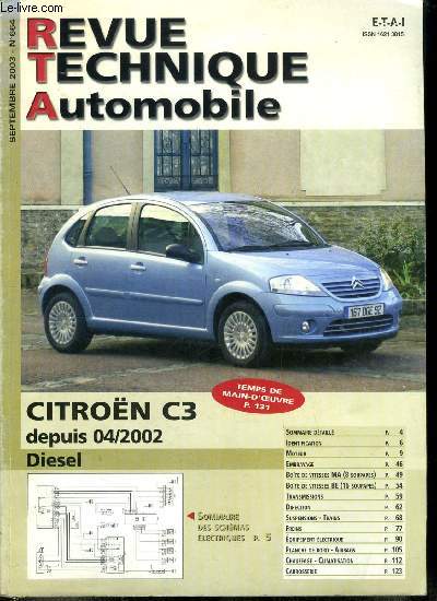 REVUE TECHNIQUE AUTOMOBILE N 664 - Citron C3 depuis 04/2002 diesel