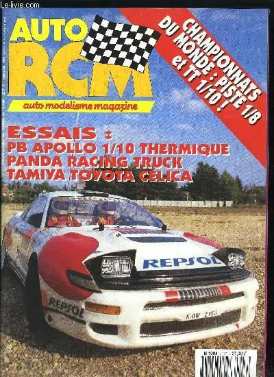 AUTO RCM N 146 - Le belle anglaise au 1/1eme, le PB Apollo, prte a tre mise sur orbite, La toyota Celica vue par Tamiya, ou une nouvelle dclinaison du chassis DTM, Panda racing truck, un super plan pour dbuter en thermique, Le moteur SRT 3,5cc idal