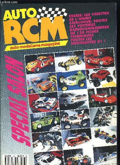 AUTO RCM HORS SERIE N 4 - Les TT 1/10eme lectrique 4x2, Les TT 1/10eme lectrique 4x4, Les TT 1/8eme thermique 4x2, Les TT 1/8eme thermique 4x4, Les pistes 1/8eme thermique, Les Monster Trucks, Les pistes 1/10eme lectrique, Les inclassables