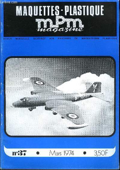 MAQUETTES PLASTIQUE MAGAZINE N 37 - Le Lockheed P38 J Lightning par J-F Blondelet, Le cuirass Dunkerque par Jacques Larrieu, Le Boeing Vertol B 107-II par G. Herscovici, Le Dornier DO-17 E/F par Daniel Koerski, Les soldats Historex, La gare