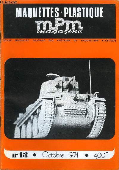 MAQUETTES PLASTIQUE MAGAZINE N 43 - Le char Panzerkampfwagen 38(t) par Maurice Mouton, Le Mitsubishi A6M5 Zero 1/32 par Maurice Mouton, Le Gloster Gladiator par Daniel Koperski, Le Junkers Ju88G1 par P. Malmassari, Le porte-avions USS Forrestal