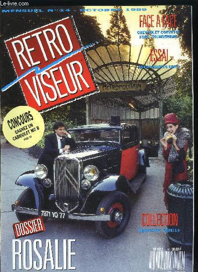 RETROVISEUR N 14 - Sovam : Des poids lourds aux poids plumes, Borgward Isabella : une histoire d'amour, Dauphine 1093, Aston Martin DBR 2/2, Citron Rosalie, Chevrolet Corvette/Ford Thunderbird, Henderson 4 cylindres 1922, Alfa Romeo P2 CIJ