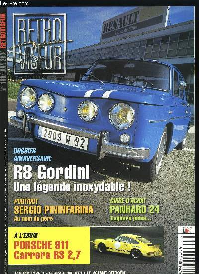 RETROVISEUR N 190 - Muse de Genve : comment relancer la machine ?, Jaguar D-Cooper Jaguar : dclinaison anglaise, Sergio Pininfarina : secrets de famille, Le volant monobranche Citron : s'il n'en reste qu'une, Thomas Harrington, Porsche 911 Carrera RS