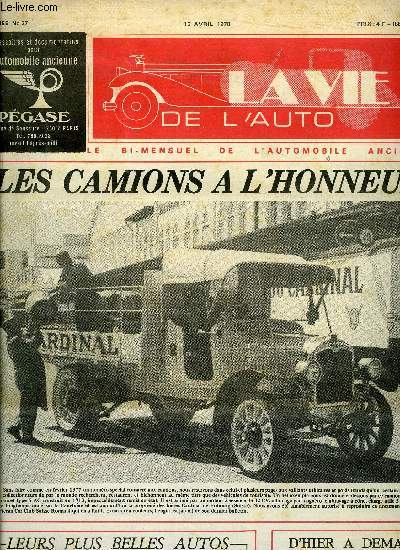 LA VIE DE L'AUTO N 37 - Rglage des freins auto-serreurs, Le brviaire du chauffeur (suite) par le Docteur R. Bommier, Quelques tapes d'une belle restauration, Un concours de camions en 1909, Voisin : Grand prix A.C.F 1923, De Londres a Brighton