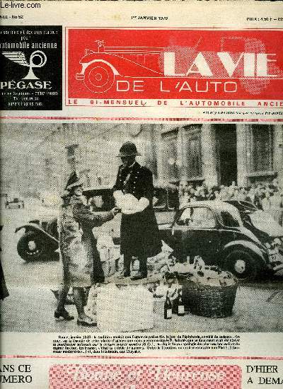 LA VIE DE L'AUTO N 52 - Voyage a Bayreuth pour la troisime concentration de vhicules anciens en Bavire du Nord, Image du Qubec, Un rallye inhabituel : la Croisire Blanche 1978, La rencontre Amilcar-Salmson dans le vignoble champenois, Des jouets