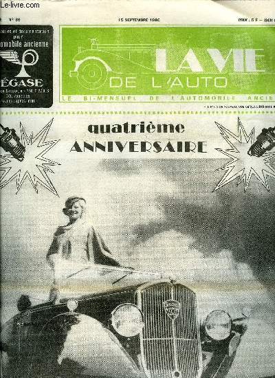 LA VIE DE L'AUTO N 89 - Angoulme 80 : Beau succs, Le XIe Aigle d'Or, Le Rallye du Rouergue 1980, Bourse et Vente de la Traction d'Occitanie, Les 3 heures de Contres 1980, Le G.A.V.A.P. en Berry, LEs activits du C.A.F.E., Le petit muse de Paul Heydt