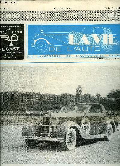 LA VIE DE L'AUTO N 91 - Les coupes d'lgance de l'age d'or a Fontainebleau, Premiers rsultats de notre grande enqute, Le Monte-Carlo des Austin Seven, Vente aux enchres a Saint Dizier, L'hibernation en plein t (suite), Randonne sauvage