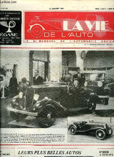 LA VIE DE L'AUTO N 97 - Toutes les voitures prsentes dans les ventes en 1980 (les trangres), Circuit de Catalogne et bourse d'changes de l'Antic Auto Club Catalan, Souvenirs du Montendire - Colmar Rtro, Lilliput : La star 55 d'Arola