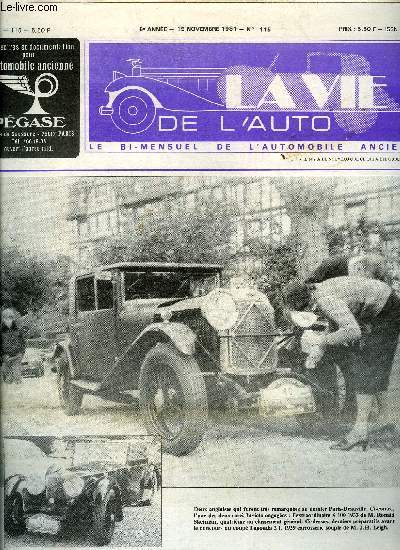 LA VIE DE L'AUTO N 115 - Le premier circuit de Majorque de l'Antic Auto Club Catalan, 12e concours d'lgance de Pressiat, Vente a Fontenay-le-Comte, Du congrs F.I.V.A. au 42e Londres-Brighton, Unic aux premires 24 heures du Mans 